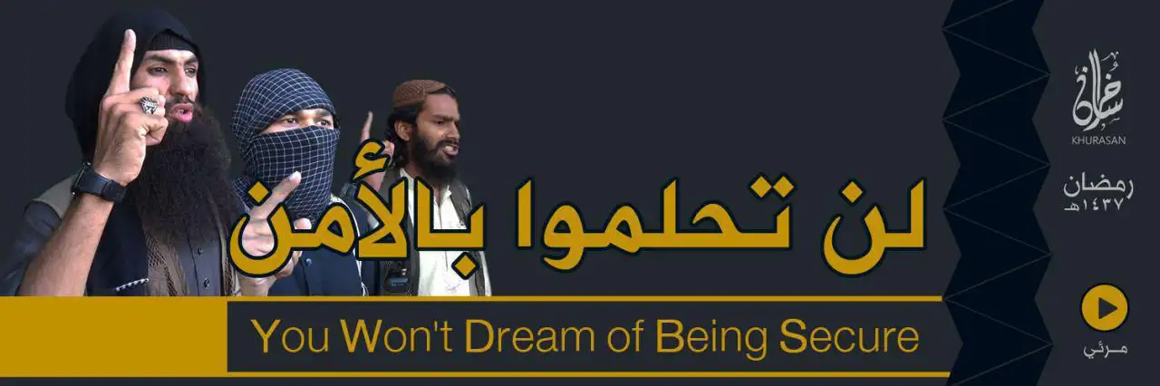 لن تحلموا بالأمن – ولاية خراسان